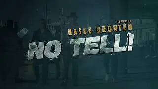 NO TELL! | Official Trailer HD | Hasse Bront&eacute;n