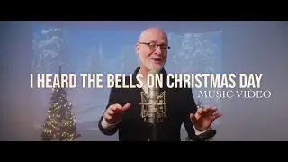 James Goll - I Heard the Bells on Christmas Day (Music Video)
