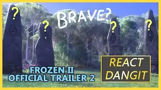 Brave reference? - Frozen 2 Official Trailer 2 | React DangIT
