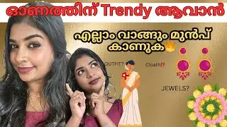 🌼💯ONAM outfit &Styling Tips 🌺simple to modern trendy tips |Amz vlogs