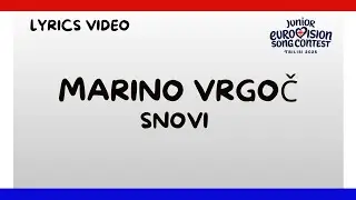 LYRICS / TEKCT | MARINO VRGOČ - SNOVI | JUNIOR EUROVISION 2025 - CROATIA