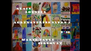 Alain LOUVIER Agrexandrins Livre2 N&deg;10  Marie-Paule Siruguet