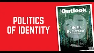 Making of the Issue: Politics of Identity
