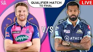 LIVE: GT vs RR, Qualifier 1 | Live Scores & Hindi Commentary | Gujarat vs Rajasthan | Live IPL 2022