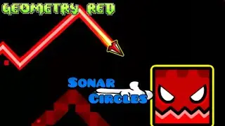 SONAR CIRCLES | GEOMETRY DASH 2.204