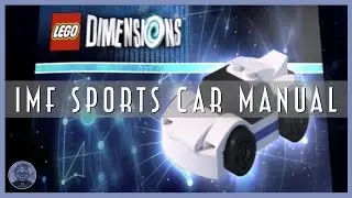 IMF Sports Car - Manual [LEGO Dimensions]