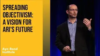 LIVE! from OCON 2021: Spreading Objectivism: A Vision for ARI&rsquo;s Future with Tal Tsfany