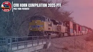 CRR-HC.2025 - CRR&rsquo;s 2025 Horn Compilation (1st Half)