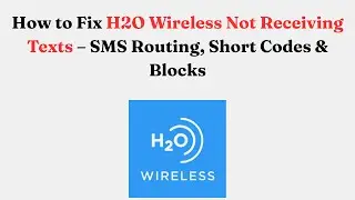 How to Fix H2O Wireless Not Receiving Texts &ndash; SMS Routing, Short Codes & Blocks