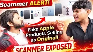 Original ke Naam Pe Fake Apple Products 😱 | Scammer Exposed