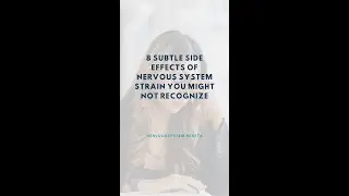 8 Subtle Side Effects of Nervous System Strain You Might Not Recognize #shorts