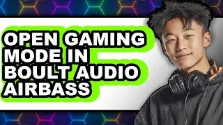 How to Open Gaming Mode in Boult Audio Airbass (updated)