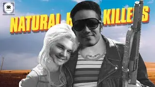 Natural Born Killers | Random Ramblings Ep: 139