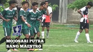 MOJOSARI PUTRA [ 5 - 1 ] SANG MAESTRO || PIALA SURATIN CUP U-17 2024 PSSI JATIM ||GRUB N
