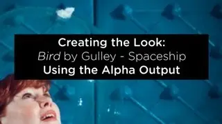 DaVinci Resolve 9 Creating the Look - Spaceship  - Part 5: Using the Alpha Output