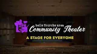 Belle Fourche Area Community Theater - A Stage For Everyone