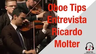 OBOE TIPS ENTREVISTA  --  RICARDO MOLTER