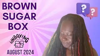 Unboxing the August 2024 Brown Sugar Box #brownsugarbox #unboxing