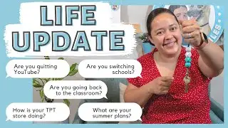 Life Update, Teacher Summer Plans, and Teachers Pay Teachers Conference Info