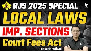 RJS Special | Local Laws Imp. Sections | Raj. Excise Act by Tansukh Paliwal sir