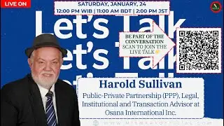 20260124 - Meet Harold Sullivan PPP Transaction Advisor at Osana International Inc.