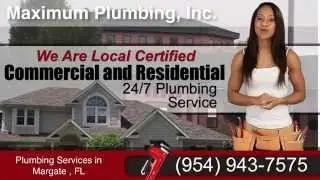 Plumber Reviews Margate FL | Maximum Plumbing Inc Reviews