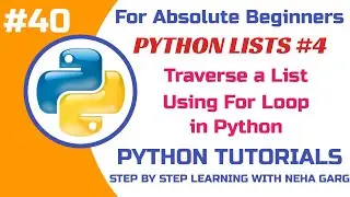Accessing Lists with For Loop in Python| Iterating through Lists |Class 11 & 12 CS #python #trending
