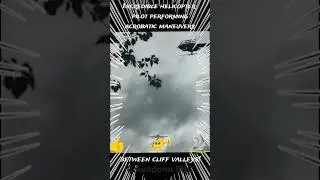 Incredible helicopter🚁 pilot performing acrobatic maneuvers between cliff valleys!⛰️
