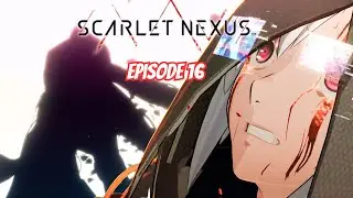 Kasane Story Episode 16 | Scarlet Nexus Playthrough | Comic's Corner