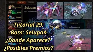 Mu Online Tutorial 29: Boss Selupan , &iquest;Donde Aparece?&iquest;Posibles Premios?