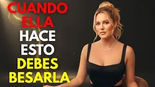 4 Señales Físicas Que Ella Muestra Antes de Querer Que La Beses