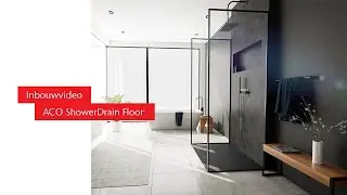 Installatie ACO ShowerDrain Floor: stijlvol, veilig en ruimtelijk