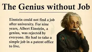 Why Einstein Couldn't Get a Job for 9 Years || 🔍Learn English Through Story Level 3 || Graded Reader