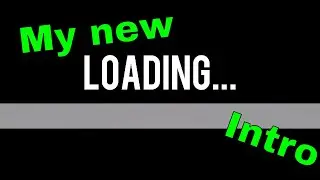 My New Intro! (2017)