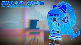 [WEAS CATCH] Workplace Stream (Gacha Edition) - EP. 5 | FT. GachaTubers RP