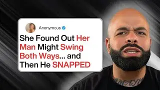 She Thought They Were Just Spicing Things Up—Turns Out He Was Switching Teams