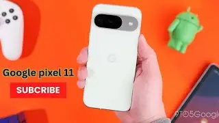 Is Google Pixel 11 Coming Sooner Than Expected TODAY?