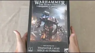 Thanatar Cavas Siege-Automata - Mechanicum - Unboxing (HH)