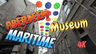 Aberdeen Maritime Museum, Scotland Tour