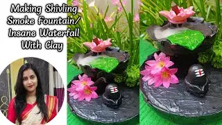 Making Shivling Smoke Fountain Waterfall With Clay/Insane Waterfall Clay Shivling, Insane Waterfall