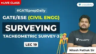 Surveying | Lec 19 | Tacheometric Survey - 3 | GATE/ESE Civil Engineering