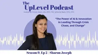 &ldquo;The Power of AI & Innovation in Leading Through Crisis Chaos, and Change&rdquo; with Sharon Joseph