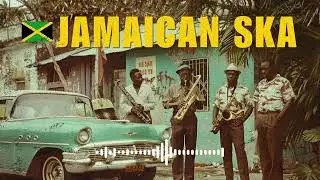 Jamaican Ska Classics 🎶 1 HOUR Full Mix | 60s Studio One & Vintage Sound of Kingston, Jamaica