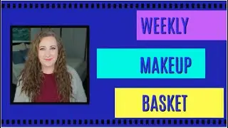 WEEKLY MAKEUP BASKET 3 ~ 2020 ~ Shop Your Stash | Jessica Lee