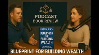 Blueprint for Building Wealth | Russ Whitney's | Audiobook