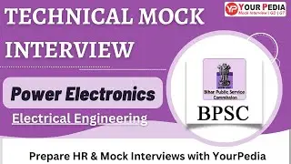 Power Electronics Interview questions | BPSC( EE AP) Interview Preparation | Prepare with YourPedia