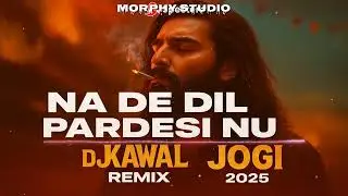 Na De Dil Pardesi Nu &ndash; DJ Remix | JOGI 2025 Club Mix | Viral Bollywood Beat