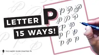 15 Ways To Write The Letter 