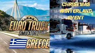 Winterland Event 2024 - Greece DLC ETS 2  EURO TRUCK SIMULATOR 2