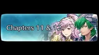 Fire Emblem Heroes: Book 2 Chapters 11-12 Lunatic Chain Challenge